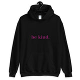 Bonky Be Kind Unisex Hoodie